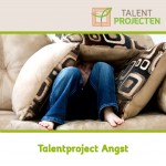 Talentproject Angst